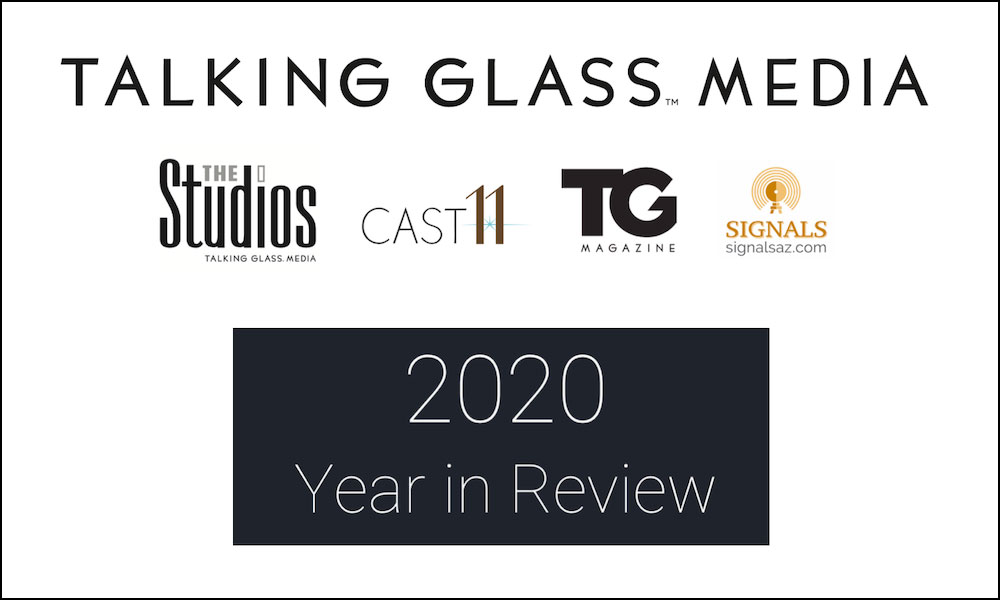 Advertising, Marketing, Publishing in Prescott Valley - Talking Glass Media's 2020 Year in Review